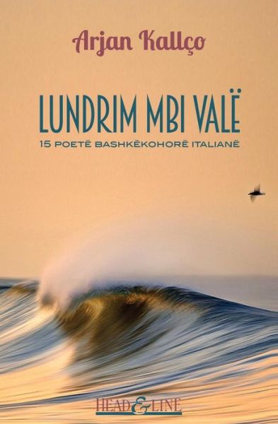 Cover for Arjan Kallço · Lundrim Mbi Vale (Paperback Book) (2015)