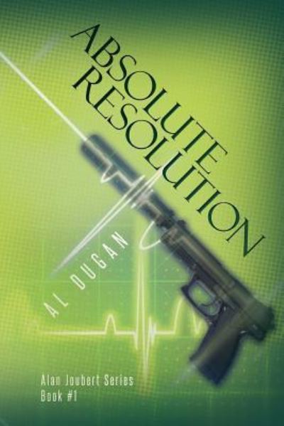 Cover for Al Dugan · Absolute Resolution (Paperback Book) (2016)