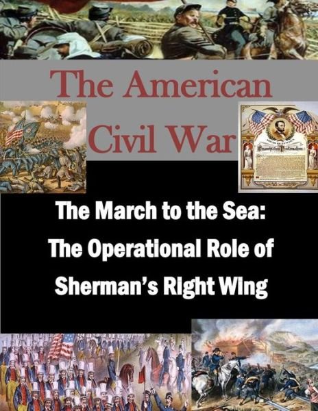 Cover for Naval War College · The March to the Sea (Paperback Book) (2015)