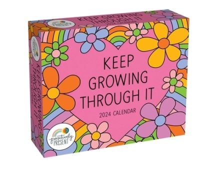 Positively Present 2024 Day-to-Day Calendar: Keep Growing Through It - Dani DiPirro - Merchandise - Andrews McMeel Publishing - 9781524880811 - 30. mai 2023