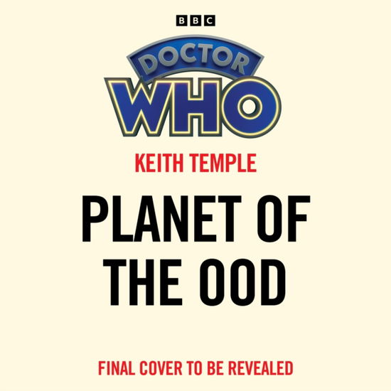 Cover for Keith Temple · Doctor Who: Planet of the Ood: 10th Doctor Novelisation (Audiobook (CD)) [Unabridged edition] (2023)