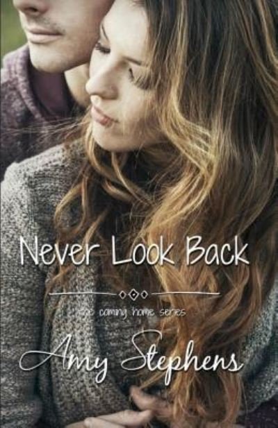 Cover for Amy Stephens · Never Look Back (Paperback Book) (2016)
