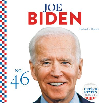 Cover for Rachael L Thomas · Joe Biden (Hardcover Book) (2021)