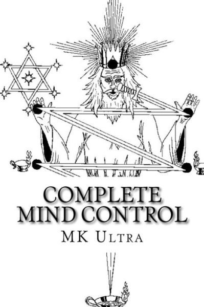 Cover for Mk Ultra · Complete Mind Control (Paperback Book) (2016)