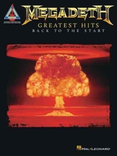 Megadeth Greatest Hits - Megadeth - Books - Hal Leonard Corporation - 9781540026811 - October 1, 2018