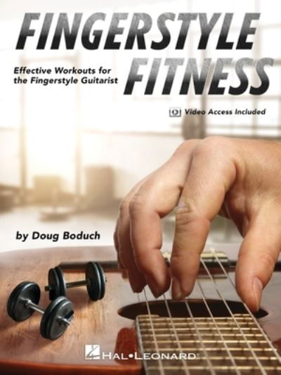 Cover for Doug Boduch · Fingerstyle Fitness - Effective Workouts for the Fingerstyle Guitarist by Doug Boduch with Online Demo Videos (Book) (2023)