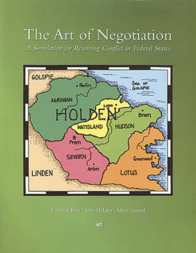 Cover for Jonathan Rose · El arte de la negociacion: Una simulacion sobre la resolucion de conflictos en los paises federales (Paperback Book) (2002)