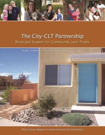 Cover for John Emmeus Davis · The City–CLT Partnership – Municipal Support for Community Land Trusts (Paperback Book) (2009)