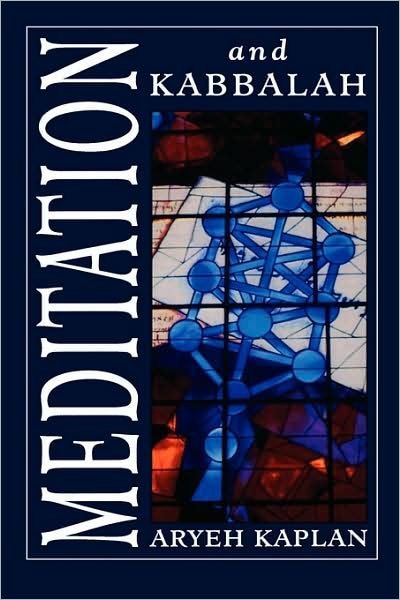 Cover for Aryeh Kaplan · Meditation and Kabbalah (Hardcover bog) (1995)