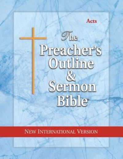 Cover for Preacher's Outline &amp; Sermon Bible-NIV-Acts (Preacher's Outline &amp; Sermon Bible-NIV) (Paperback Book) (2017)