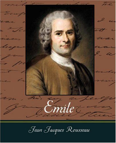 Emile - Jean-jacques Rousseau - Książki - Book Jungle - 9781604249811 - 28 stycznia 2008