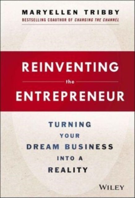 Cover for Robert T. Kiyosaki · Reinventing the Entrepreneur: Secrets to How Technology Has Changed the World of Business (Pocketbok) (2023)