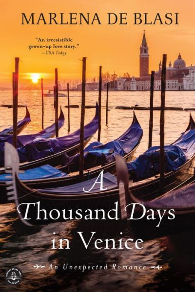 Cover for Marlena De Blasi · A Thousand Days in Venice: an Unexpected Romance (Paperback Book) [Reprint edition] (2013)