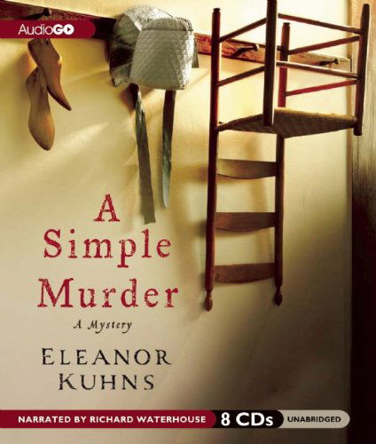 Cover for Eleanor Kuhns · A Simple Murder (Will Rees Series) (Audiobook (CD)) [Unabridged edition] (2012)