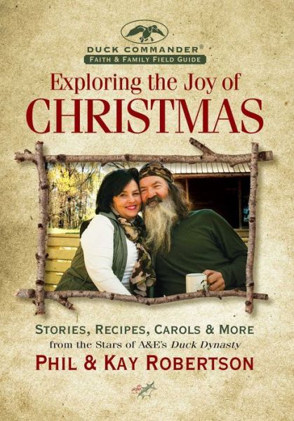 Cover for Phil Robertson · Exploring the joy of Christmas (Book) (2015)