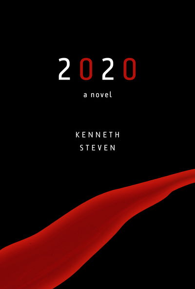 Cover for Kenneth C. Steven · 2020 (Book) [First North American edition. edition] (2018)