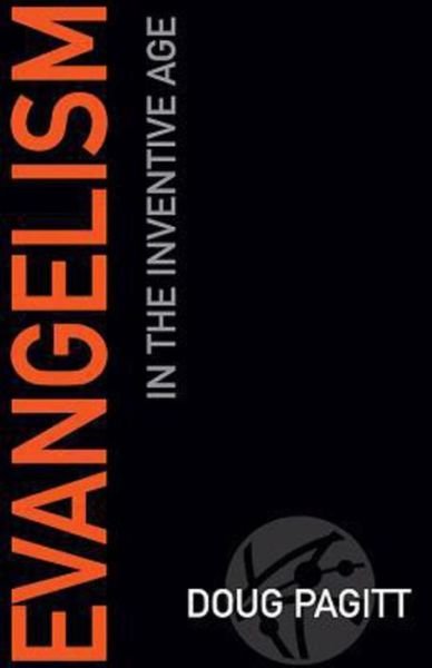 Cover for Doug Pagitt · Evangelism in the Inventive Age (Paperback Book) (2014)