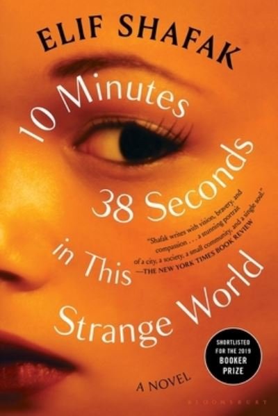 Cover for Elif Shafak · 10 Minutes 38 Seconds in This Strange World (Paperback Book) (2020)