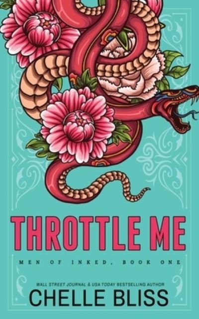 Cover for Chelle Bliss · Throttle Me - Special Edition (Book) (2022)