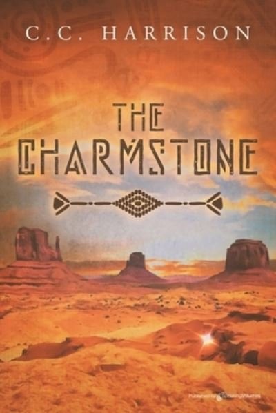 Cover for C C Harrison · The Charmstone (Paperback Book) (2021)