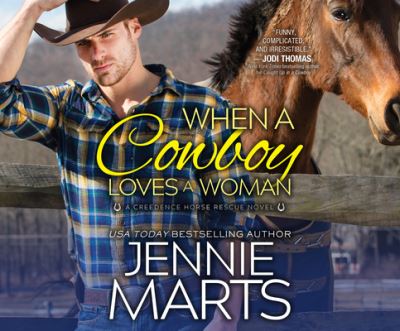 Cover for Jennie Marts · When a Cowboy Loves a Woman (CD) (2021)