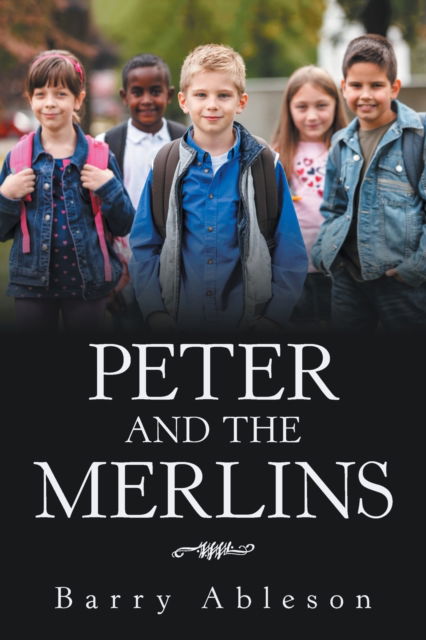 Cover for Barry Ableson · Peter and the Merlins (Paperback Book) (2021)