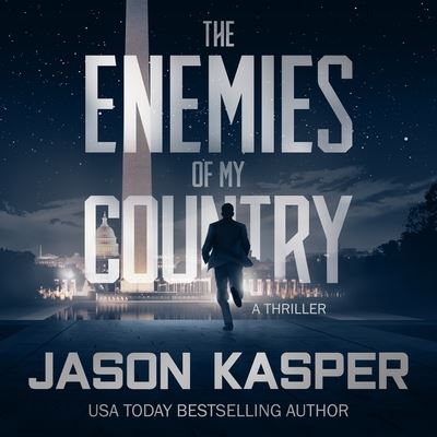 Cover for Jason Kasper · The Enemies of My Country Lib/E (CD) (2021)