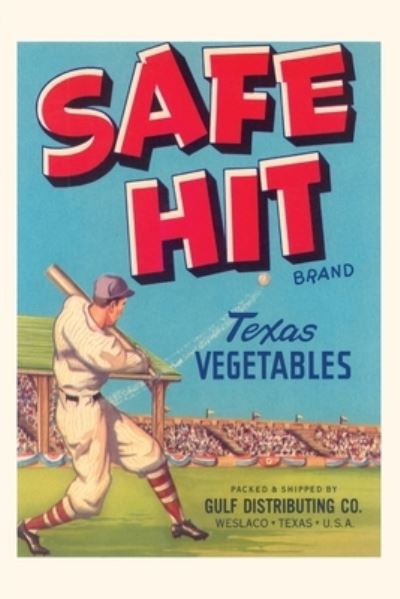 Cover for Found Image Press · Vintage Journal Safe Hit Vegetable Crate Label (Book) (2022)