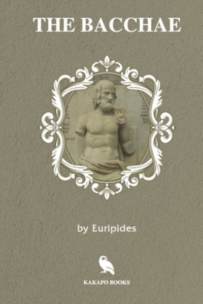 Cover for Euripides · The Bacchae (Illustrated) (Paperback Book) (2019)