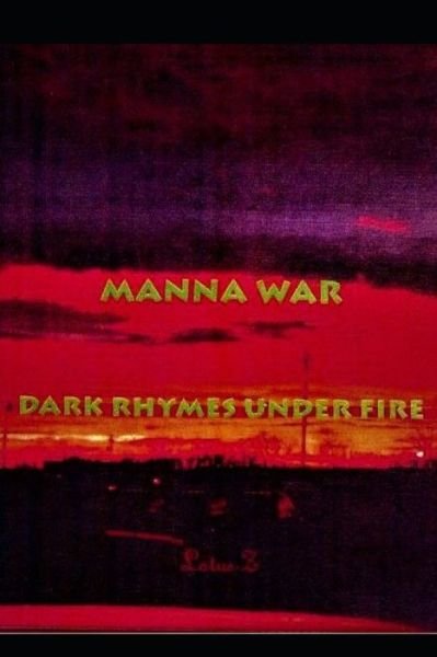 Cover for Lotus Z · Manna War (Pocketbok) (2019)