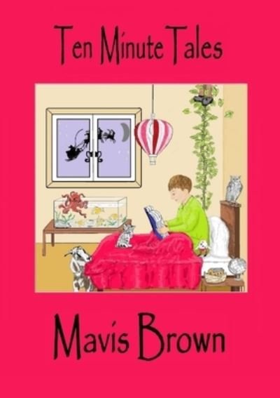 Cover for Mavis Brown · Ten Minute Tales (Pocketbok) (2020)