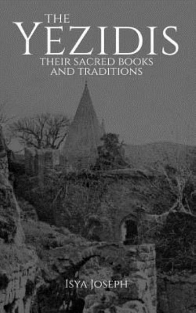 Cover for Isya Joseph · The Yezidis (Paperback Book) (2018)