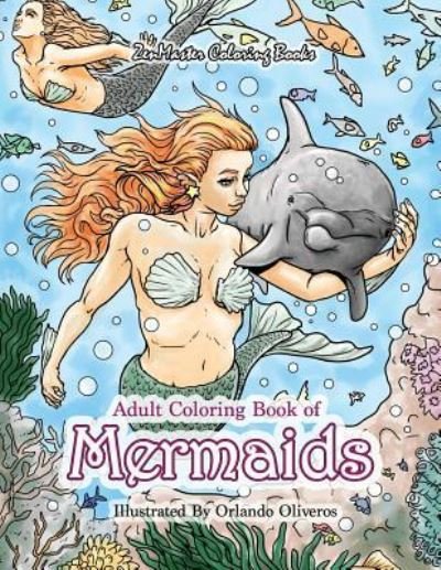 Cover for Zenmaster Coloring Books · Adult Coloring Book of Mermaids (Paperback Book) (2018)