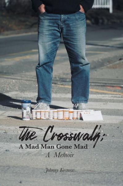 Cover for Johnny Kosnow · The Crosswalk (Paperback Book) (2018)