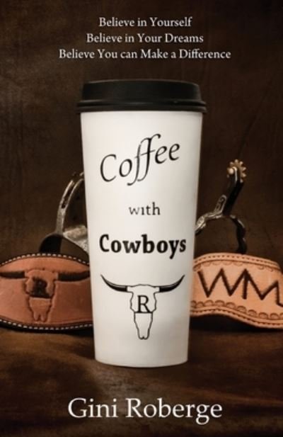 Cover for Gini Roberge · Coffee With Cowboys (Pocketbok) (2020)