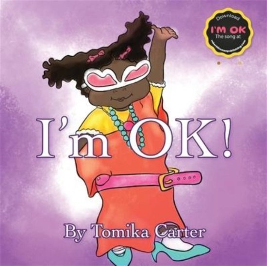Cover for Tomika Carter · I'm Ok (Paperback Book) (2021)