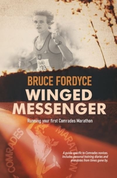 Cover for Bruce Fordyce · Winged Messenger (Paperback Book) (2020)