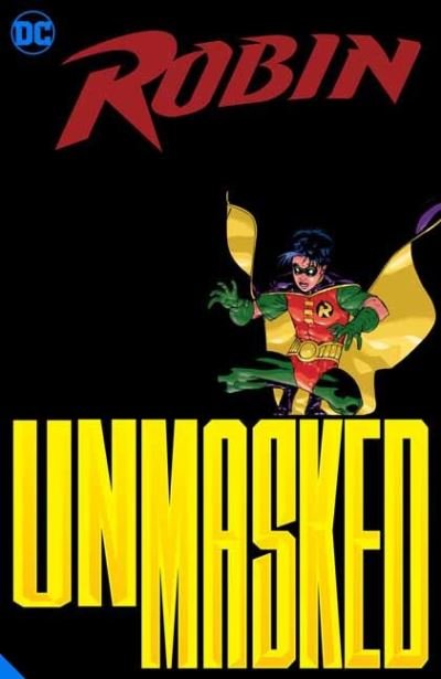 Cover for Bill Willingham · Robin: Unmasked (Innbunden bok) (2021)