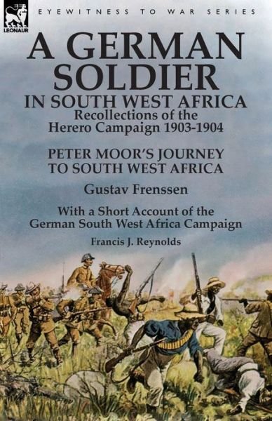 Gustav Frenssen · A German Soldier in South West Africa (Paperback Book) (2017)
