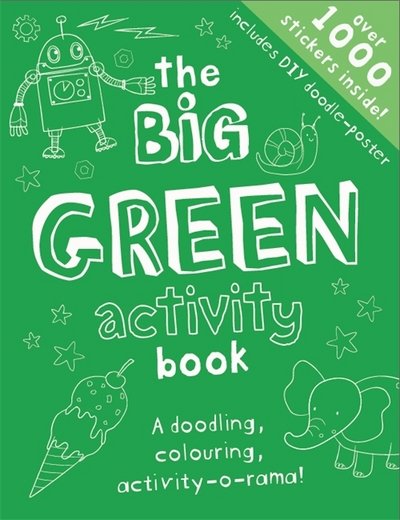 Cover for Gemma Cooper · The Big Green Activity Book: Sticker Activity Book - Big Creativity (Pocketbok) (2015)