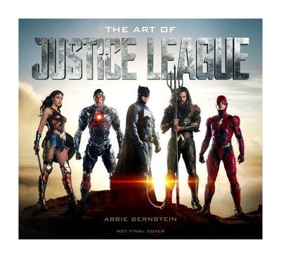 Cover for Abbie Bernstein · Justice League: The Art of the Film (Gebundenes Buch) (2017)