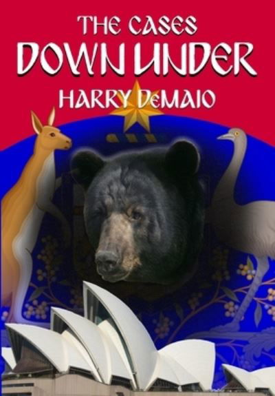 Cover for Harry Demaio · The Cases Down Under (Octavius Bear 16) - Octavius Bear (Taschenbuch) (2022)