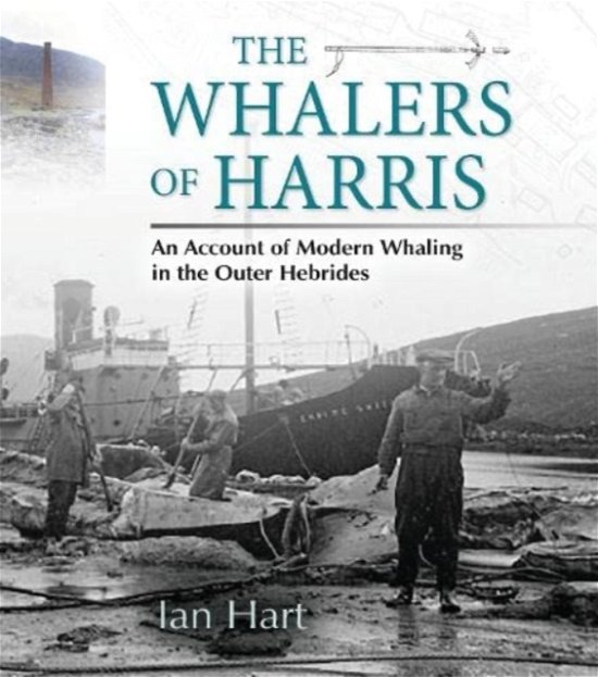Cover for Ian Hart · The Whalers of Harris (Pocketbok) (2022)