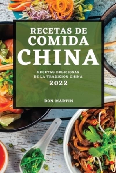 Cover for Don Martin · Recetas de Comida China 2022 (Paperback Book) (2022)