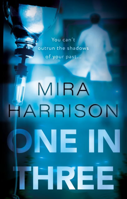 Mira Harrison · One In Three (Paperback Book) (2024)