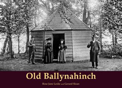 Cover for Rose Jane Leslie · Old Ballynahinch (Paperback Book) (2012)