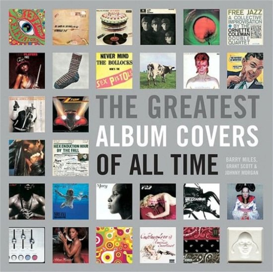 Cover for Barry Miles · The Greatest Album Covers of All Time (Hardcover Book) (2008)