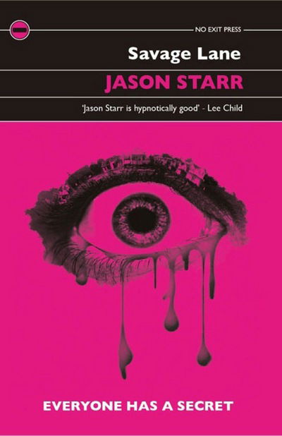 Cover for Jason Starr · Savage Lane (Paperback Book) [UK edition] (2015)