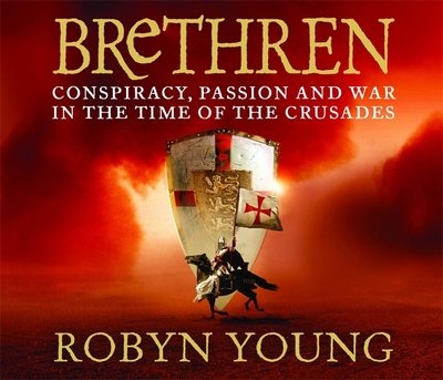 Cover for Robyn Young · Brethren: Brethren Trilogy Book 1 - Brethren Trilogy (Hörbok (CD)) [Unabridged edition] (2007)