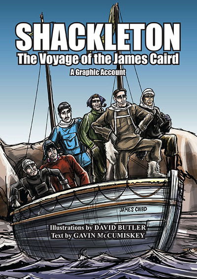 Cover for David Butler · Shackleton: The Voyage of the James Caird: A Graphic Account (Taschenbuch) (2016)
